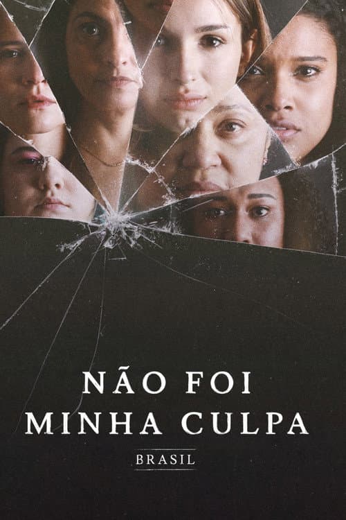 Постер: Não Foi Minha Culpa: Brasil