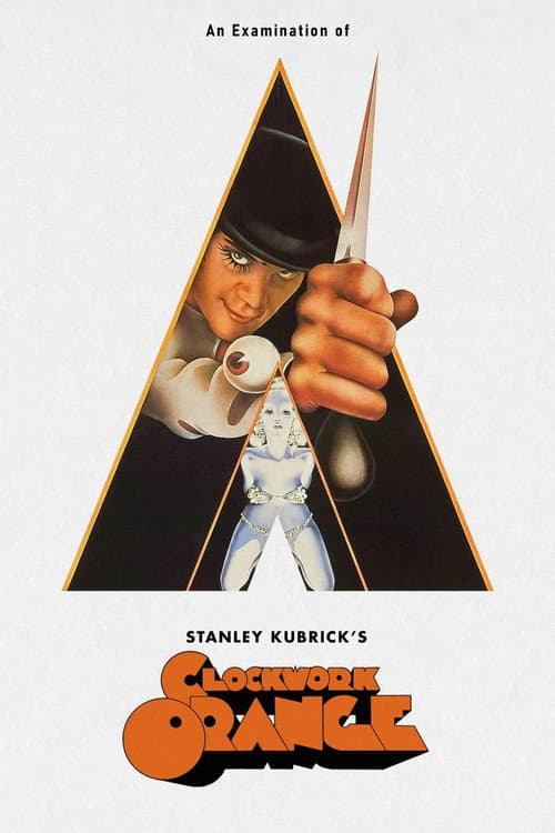 Постер: An Examination of Kubrick's A Clockwork Orange