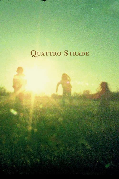 Постер: Quattro Strade