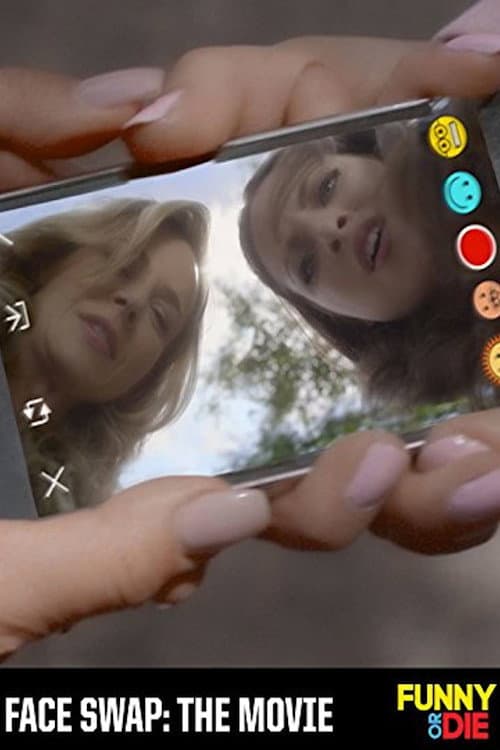 Постер: Face Swap: The Movie