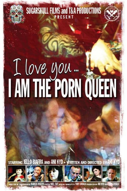 Постер: I Love You...I am the Porn Queen