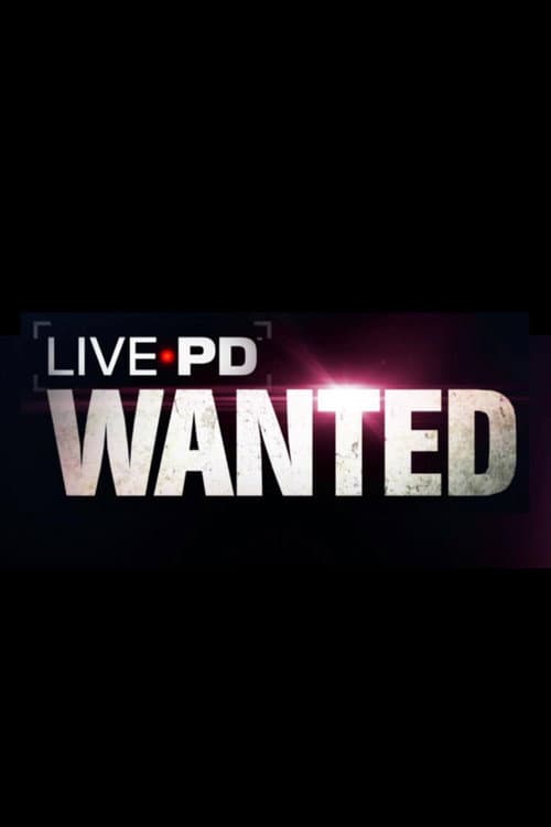 Постер: Live PD: Wanted