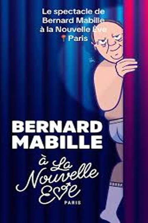 Постер: Bernard Mabille à La nouvelle Ève