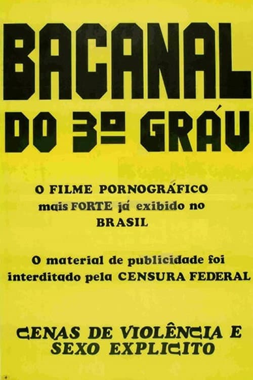 Постер: Bacanal do Terceiro Grau