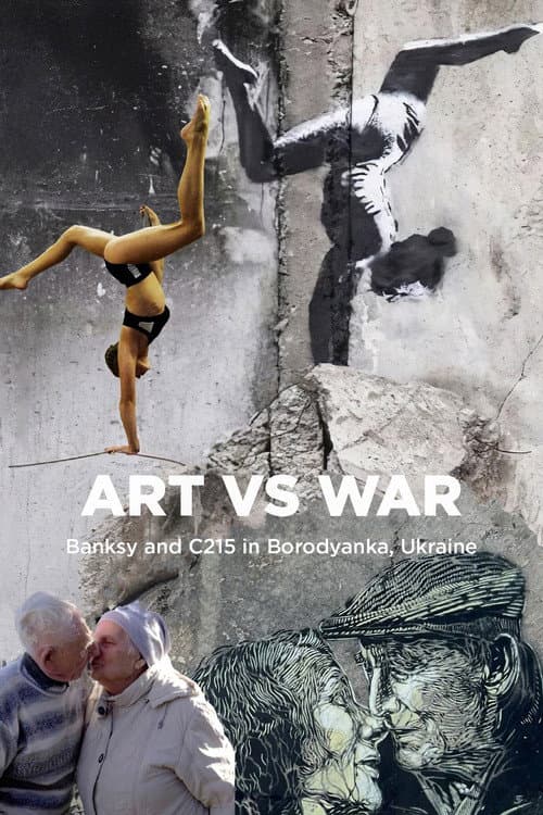 Постер: Arte vs. Guerra – Banksy e C215 a Borodyanka