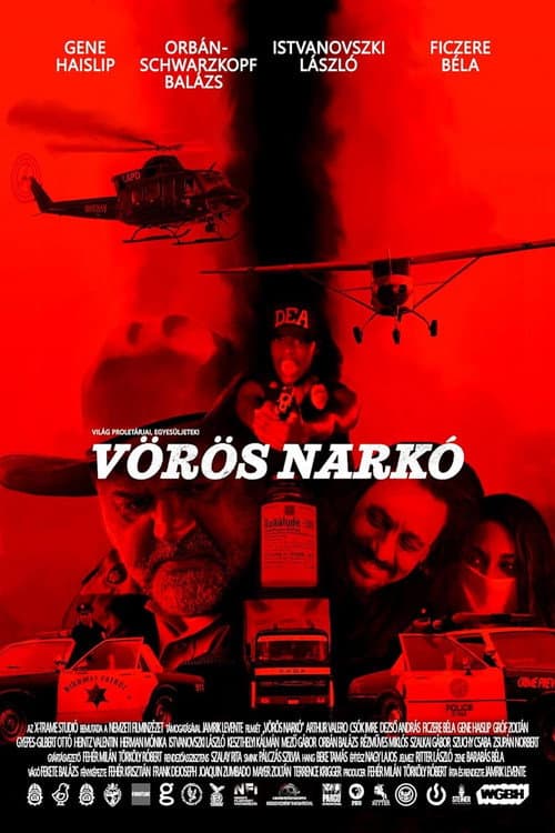 Постер: Vörös narkó