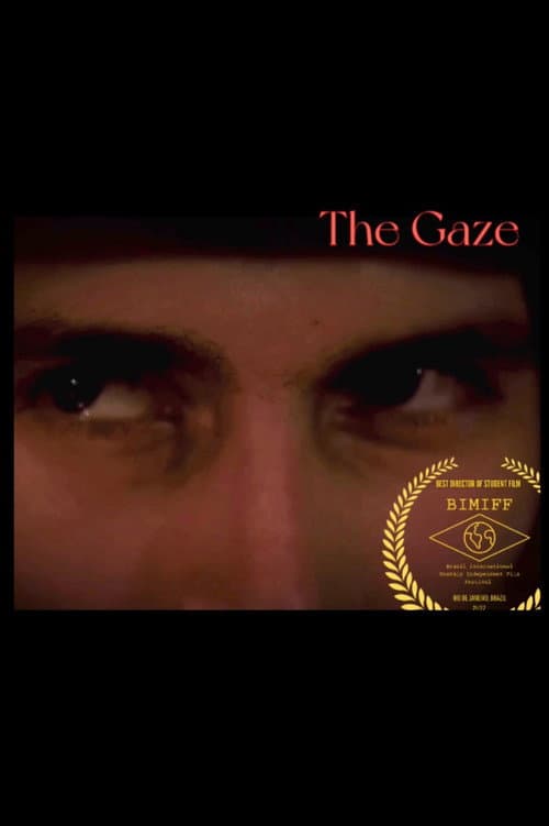 Постер: The Gaze