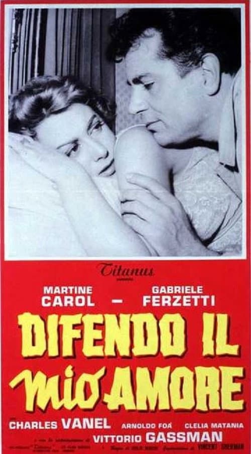 Постер: Difendo il mio amore