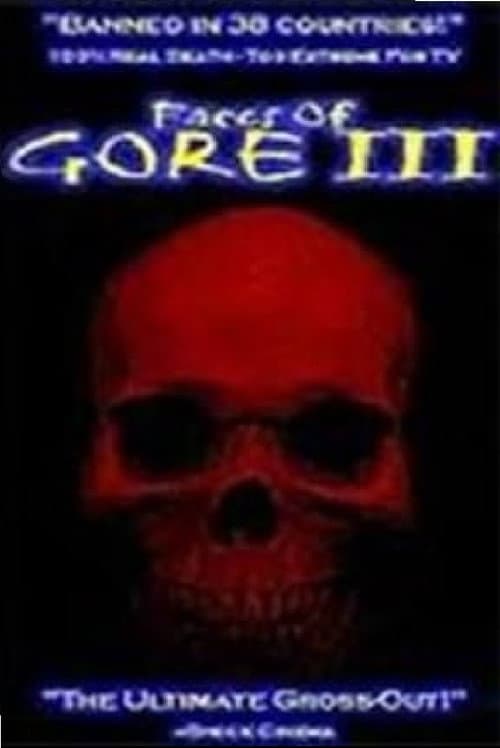 Постер: Faces of Gore 3