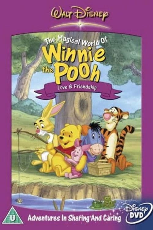 Постер: The Magical World of Winnie the Pooh: Love and Friendship