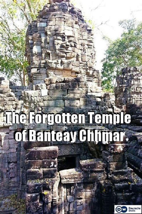 Постер: The Forgotten Temple of Banteay Chhmar