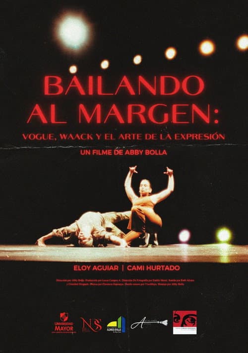 Постер: Bailando al Margen: Vogue, Waack y el arte de la expresión.