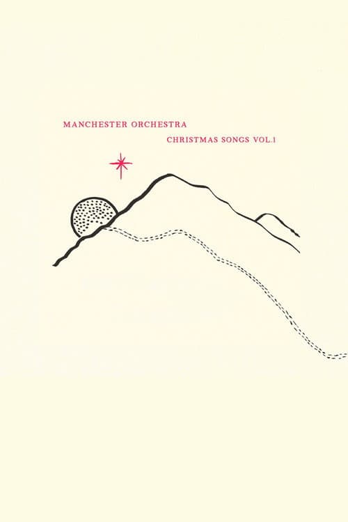 Постер: Manchester Orchestra: Christmas Songs Vol. 1