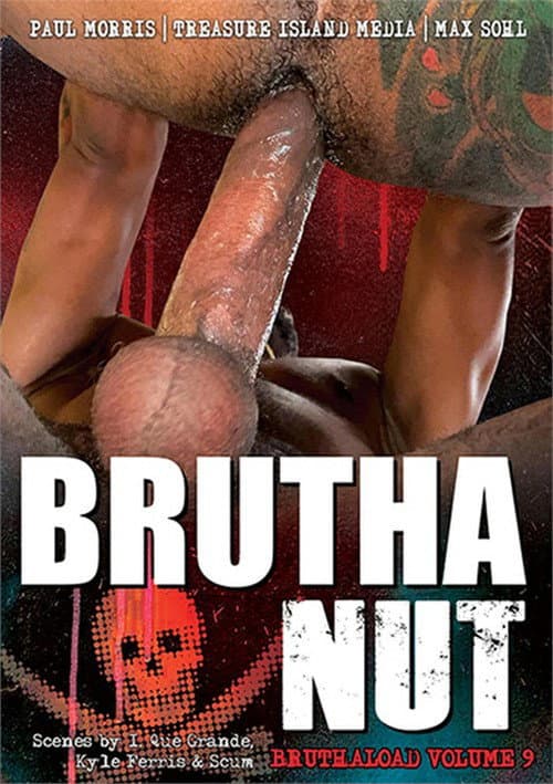 Постер: Bruthaload 9: BruthaNut