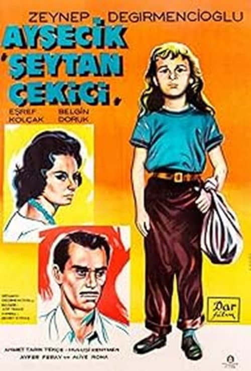 Постер: Aysecik: Şeytan Çekici