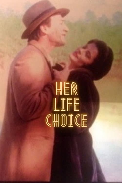 Постер: Her Life Choice