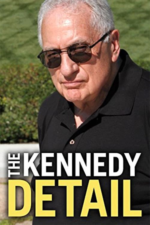 Постер: The Kennedy Detail