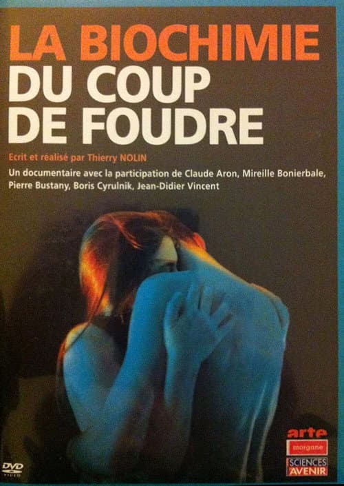 Постер: La biochimie du coup de foudre