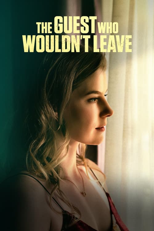 Постер: The Guest Who Wouldn't Leave
