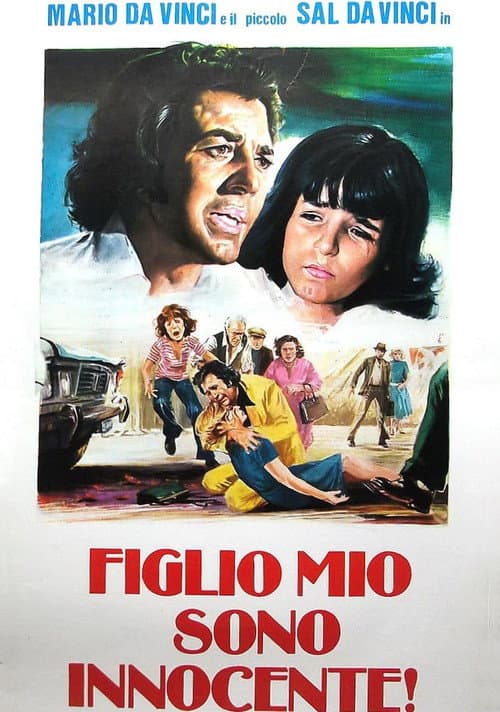 Постер: Figlio mio sono innocente!