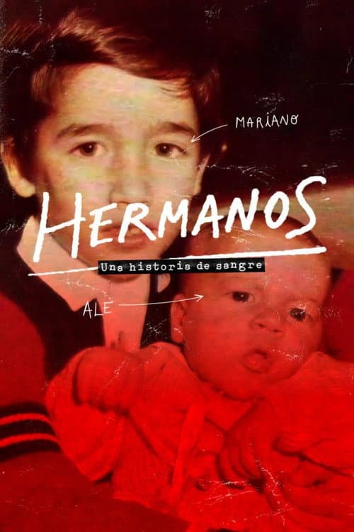 Постер: Hermanos, una historia de sangre