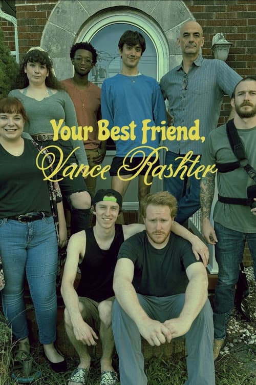 Постер: Your Best Friend, Vance Rashter