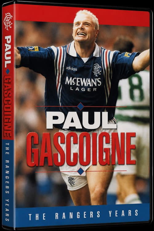 Постер: Paul Gascoinge - The Rangers Years