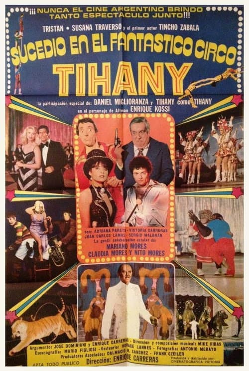 Постер: Sucedió en el fantástico circo Tihany