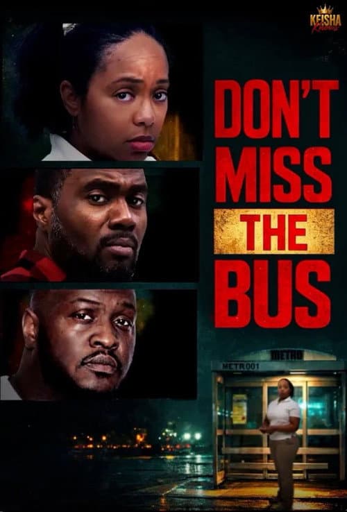 Постер: Don’t Miss the Bus