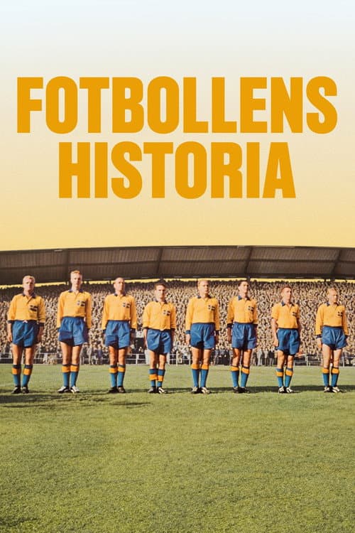 Постер: Fotbollens historia