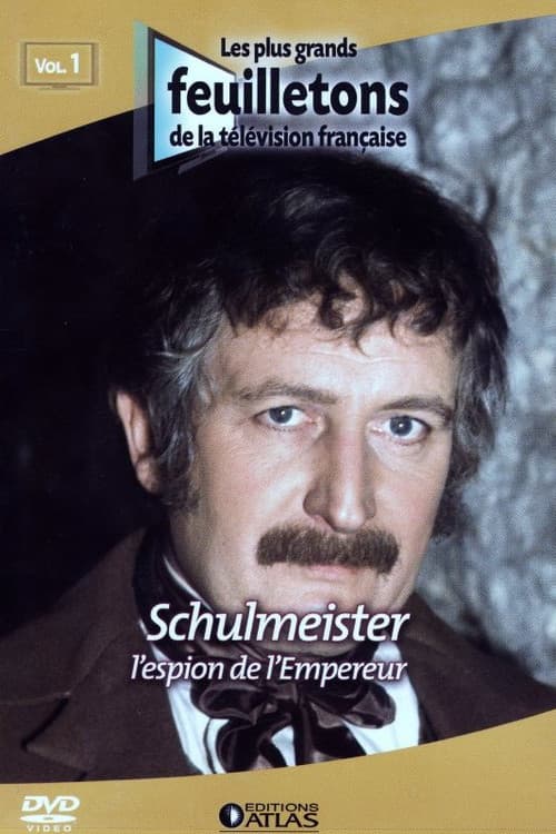Постер: Schulmeister, l'espion de l'Empereur