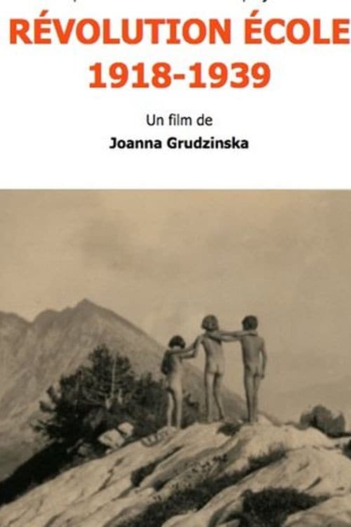 Постер: Révolution Ecole: 1918 1939