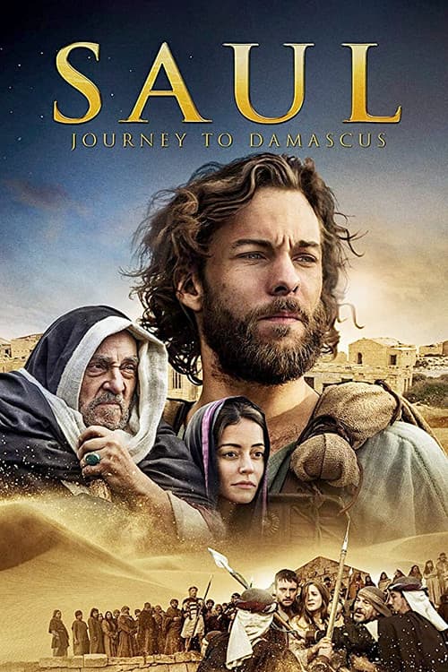 Постер: Saul: The Journey to Damascus