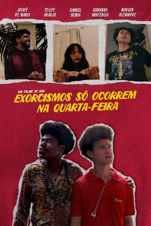 Постер: Exorcismos só Ocorrem na Quarta-feira