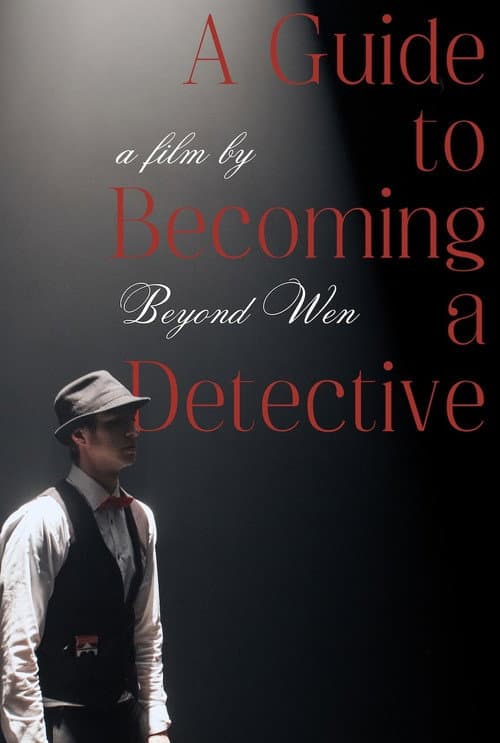 Постер: A Guide to Becoming a Detective