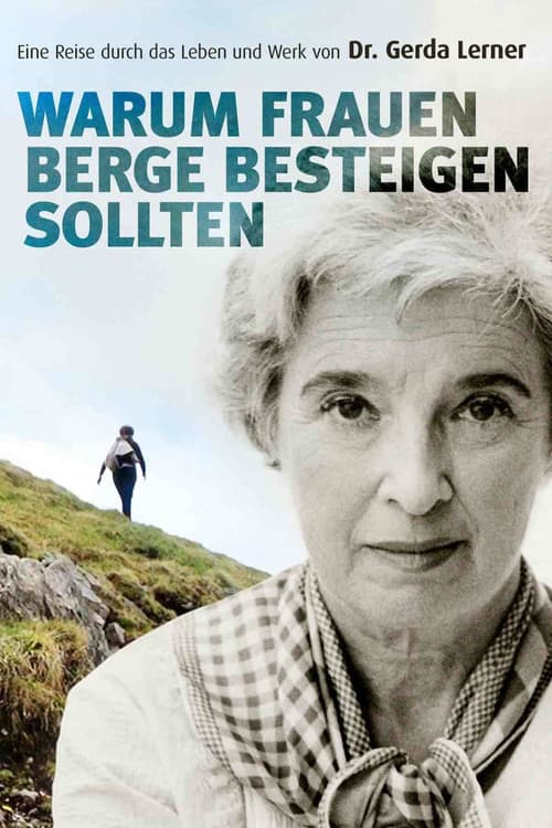 Постер: Warum Frauen Berge besteigen sollten