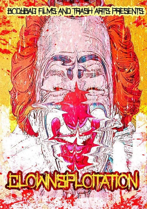Постер: Clownsploitation