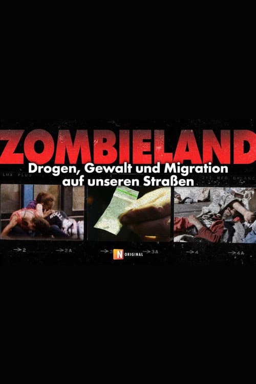 Постер: Zombieland - Drogen, Gewalt und Migration in Deutschlands Städten