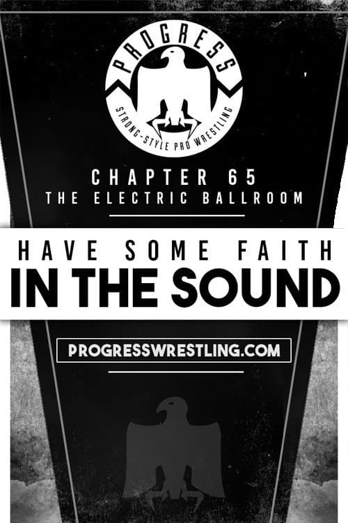 Постер: PROGRESS Chapter 65: Have Some Faith In The Sound