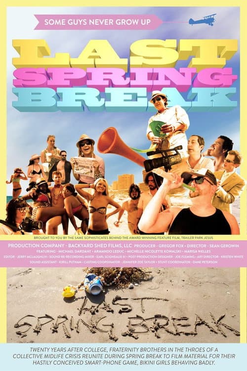 Постер: Last Spring Break