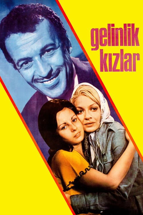 Постер: Gelinlik Kızlar
