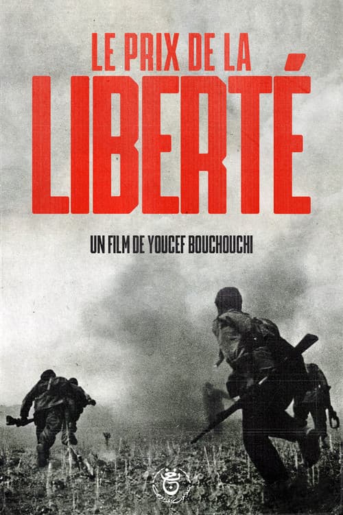Постер: Le Prix De La Liberté