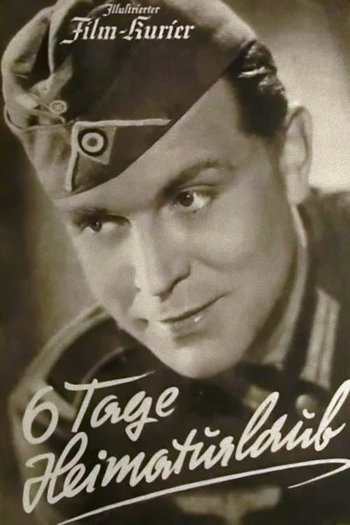 Постер: Sechs Tage Heimaturlaub