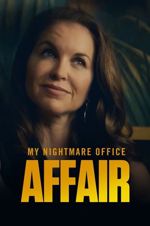 Постер: My Nightmare Office Affair