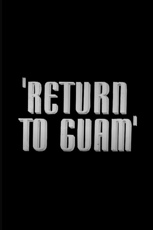 Постер: Return to Guam