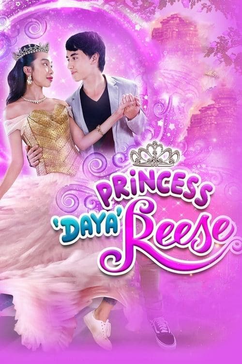 Постер: Princess 'Daya' Reese