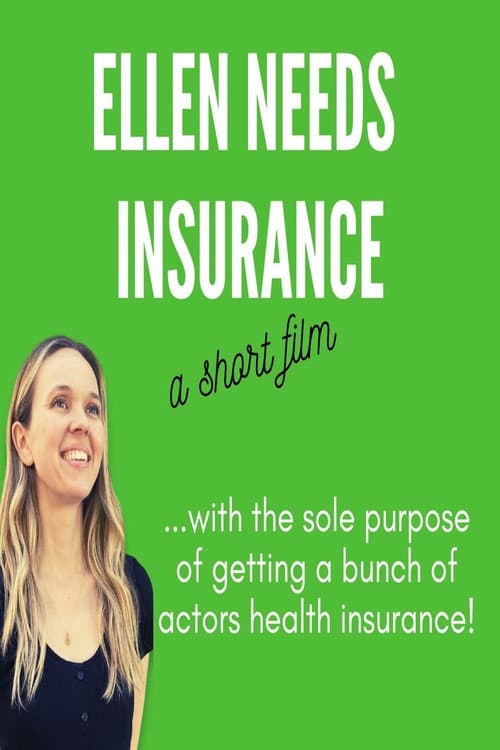 Постер: Ellen Needs Insurance