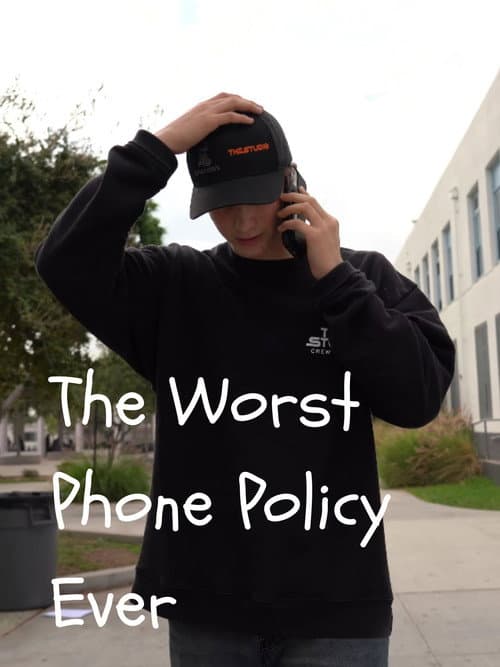 Постер: The Worst Phone Policy Ever