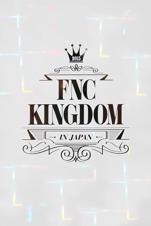 Постер: 2015 FNC KINGDOM