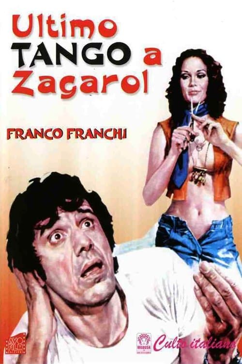 Постер: Ultimo tango a Zagarol
